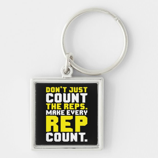Make Every Rep Count - Workout Motivational Key Ring (Front)