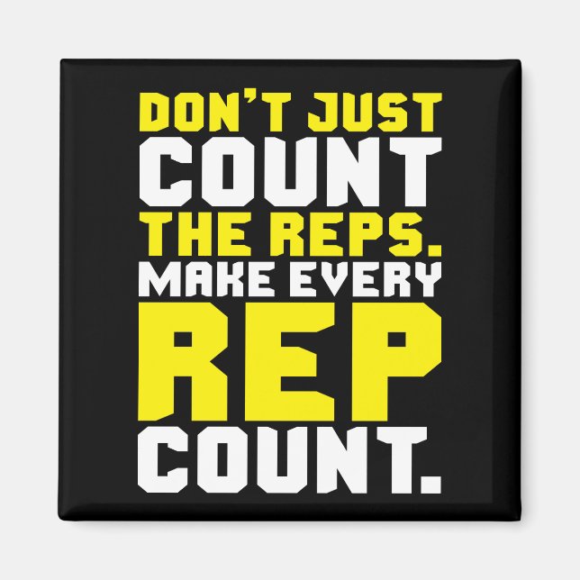 Make Every Rep Count - Workout Motivational Magnet (Front)