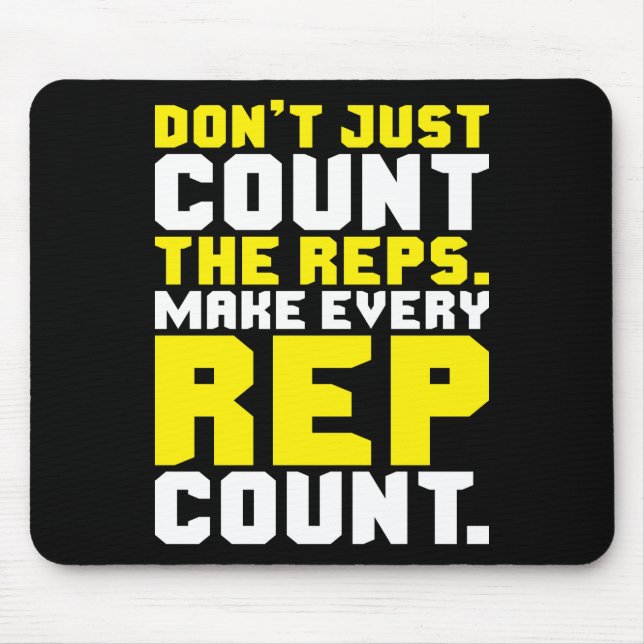 Make Every Rep Count - Workout Motivational Mouse Pad (Front)