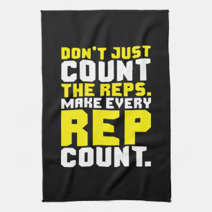 Make Every Rep Count - Workout Motivational Tea Towel
