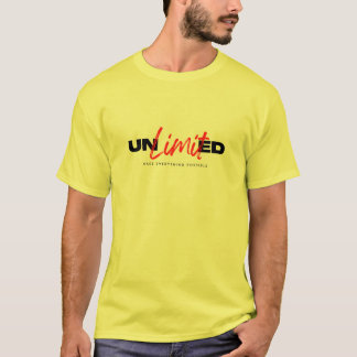Make Everything Possible...Unlimited T-Shirt