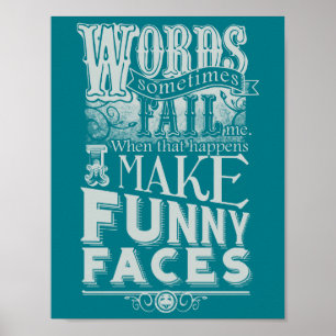 Make Faces Poster