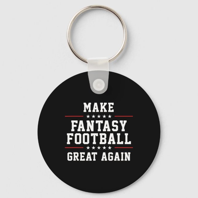 Make Fantasy Football Great Again  Key Ring (Front)
