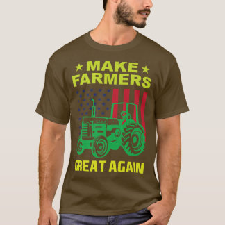 Make Farmers Great Again Farming Agriculture Tract T-Shirt