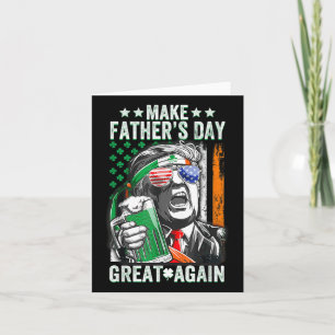 Make Fathers Day Great Again Shirt Trump Men Women Card