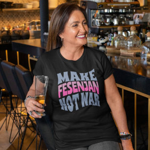 Make Fesenjan Not War Funny Persian Gift T-Shirt