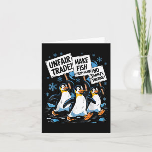 Make Fish Cheap Again! Funny Resist Penguin Card