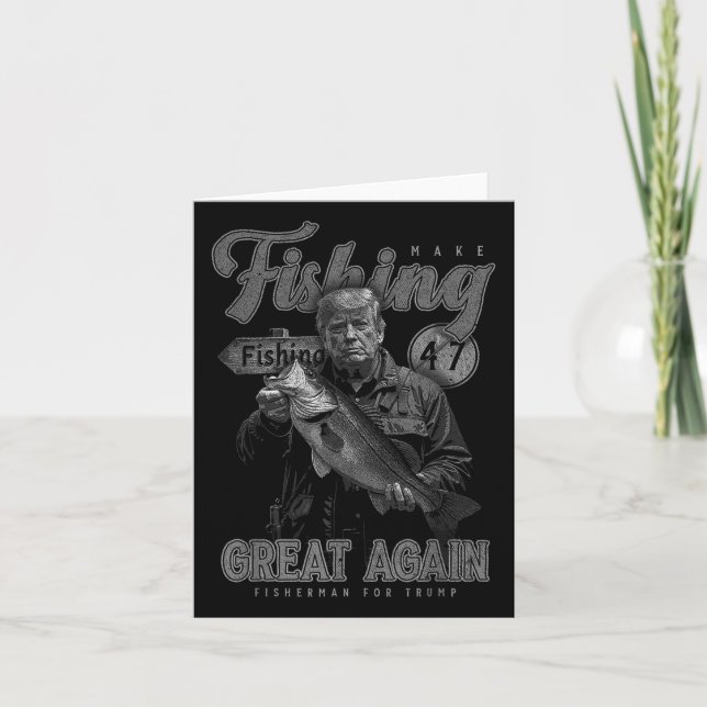 Make Fishing Great Again Funny B Fishing Donald Tr Card (Front)
