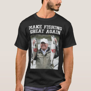 Make Fishing Great Again Trump 2024  T-Shirt