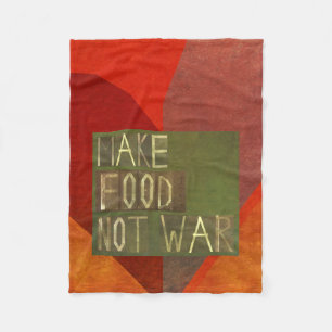 Make Food Not War Fleece Blanket