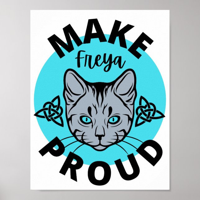 Make Freya Proud Poster (Light Cat Edition) (Front)