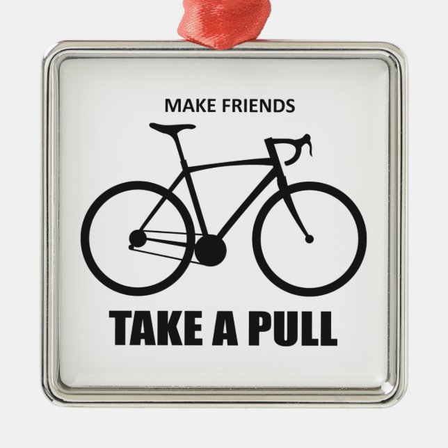 Make Friends Take A Pull Cycling Metal Tree Decoration (Front)