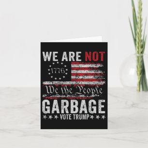 Make Garbage Great Again Garbage For Trump 2024 Card