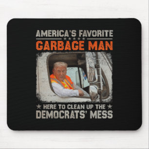 Make Garbage Great Again Garbage For Trump 2024 Mouse Pad