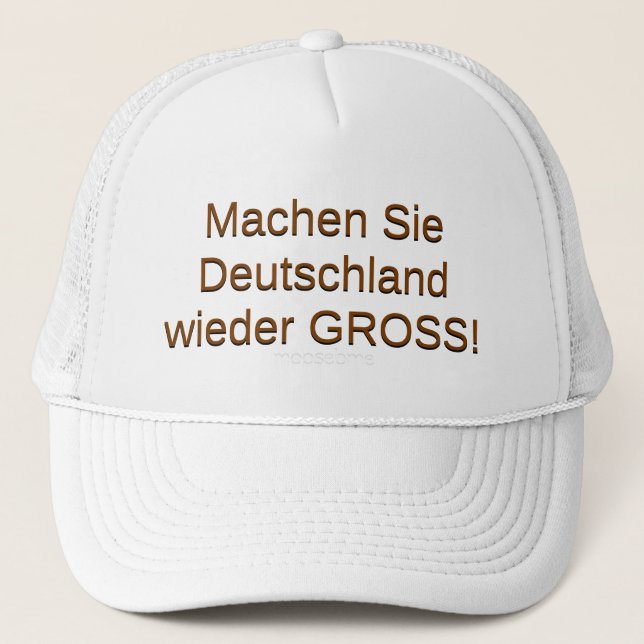 Make Germany GREAT AGAIN! Trucker Hat (Front)