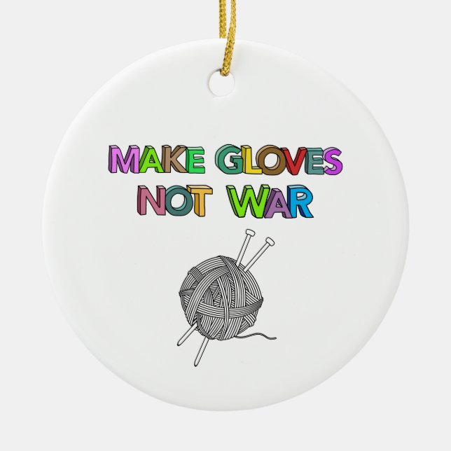 Make Gloves Not War Ceramic Tree Decoration (Front)
