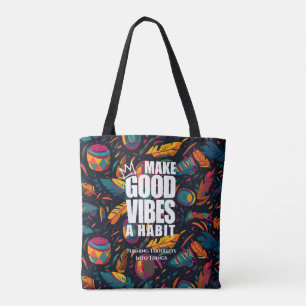MAKE GOOD VIBES A HABIT   Tote bag 