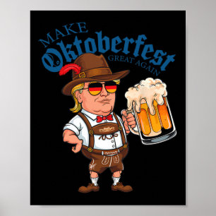 Make Great Again Funny Trump Drink Beer Mug Gift  Poster