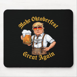 Make Great Again Funny Trump Drink Beer Prost Mouse Pad