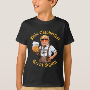 Make Great Again Funny Trump Drink Beer Prost T-Shirt