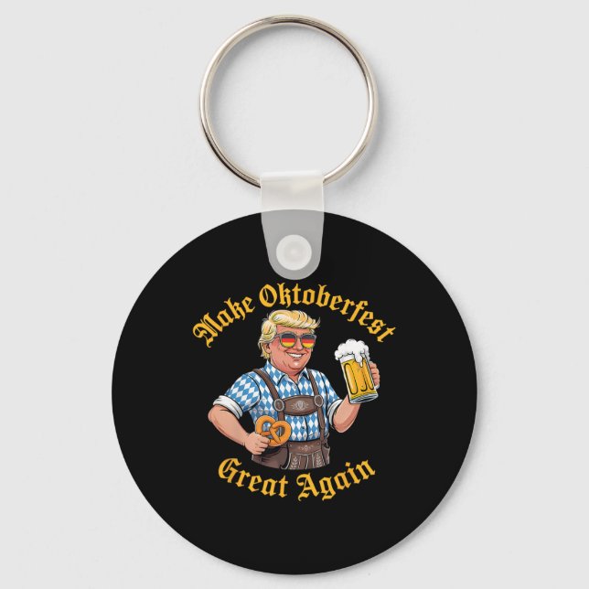 Make Great Again Trump German Beer Party Prost _4  Key Ring (Front)
