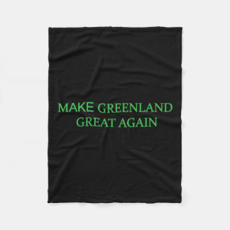 Make Greenland Great Again Green Trump Meme Mens W Fleece Blanket