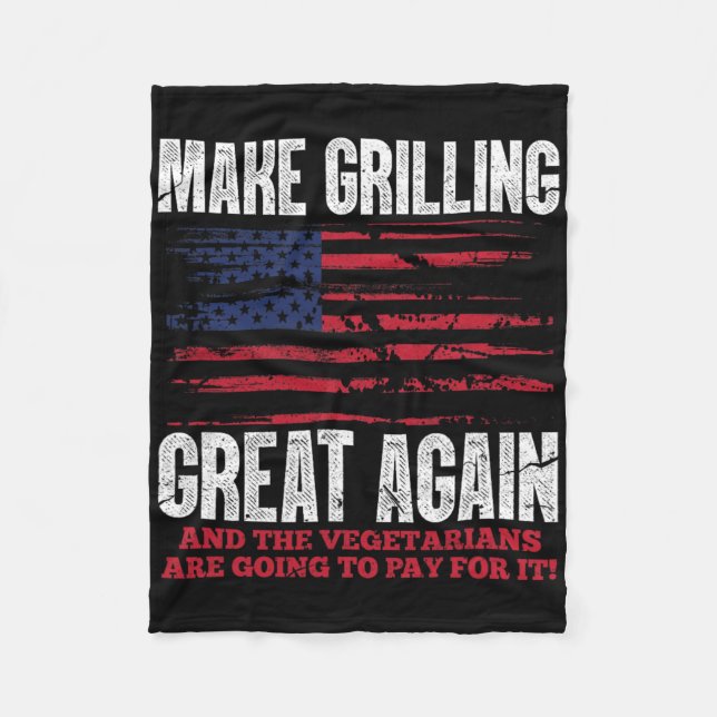 Make Grilling Great Again Funny Trump Bbq Pit Mast Fleece Blanket (Front)
