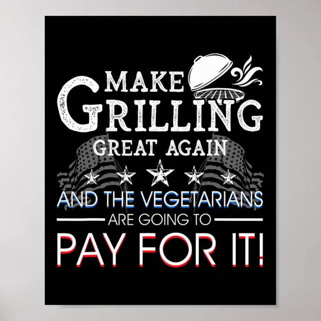 Make Grilling Great Again Trump Bbq Pit Master Gri Poster (Front)