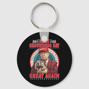 Make Groundhog Day Great Again Funny Trump Holding Key Ring