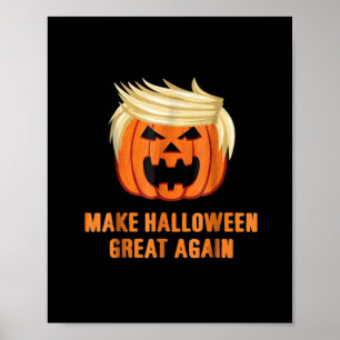 Make Halloween Great Again Funny Trumpkin Classic  Poster