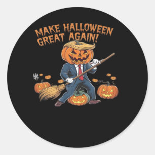 Make Halloween Great Again – Spooky Autumn Quote Classic Round Sticker