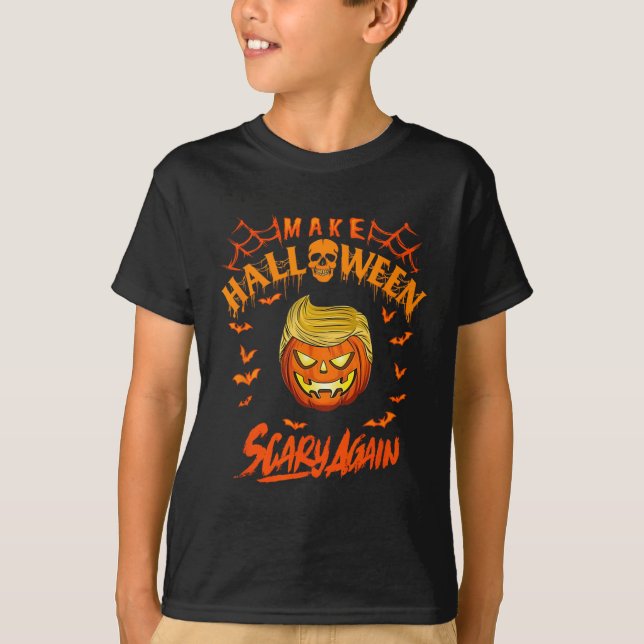 Make Halloween Scary Again Funny Trump  T-Shirt (Front)