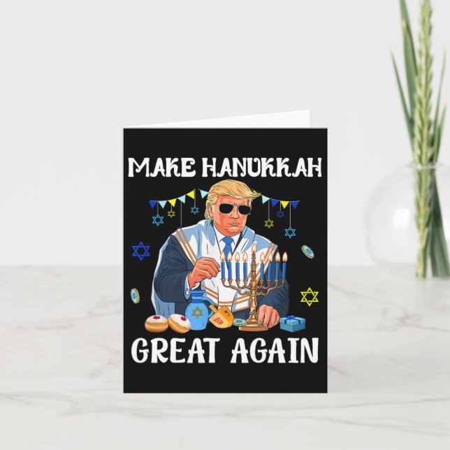 Make Hanukkah Great Again Trump Jewish Ugly Chanuk Card (Front)