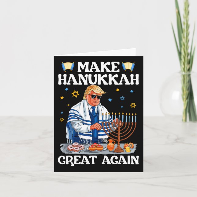 Make Hanukkah Great Again Trump Jewish Ugly Chanuk Card (Front)