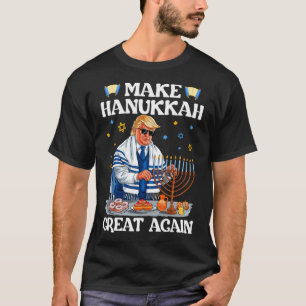 Make Hanukkah Great Again Trump Jewish Ugly Chanuk T-Shirt