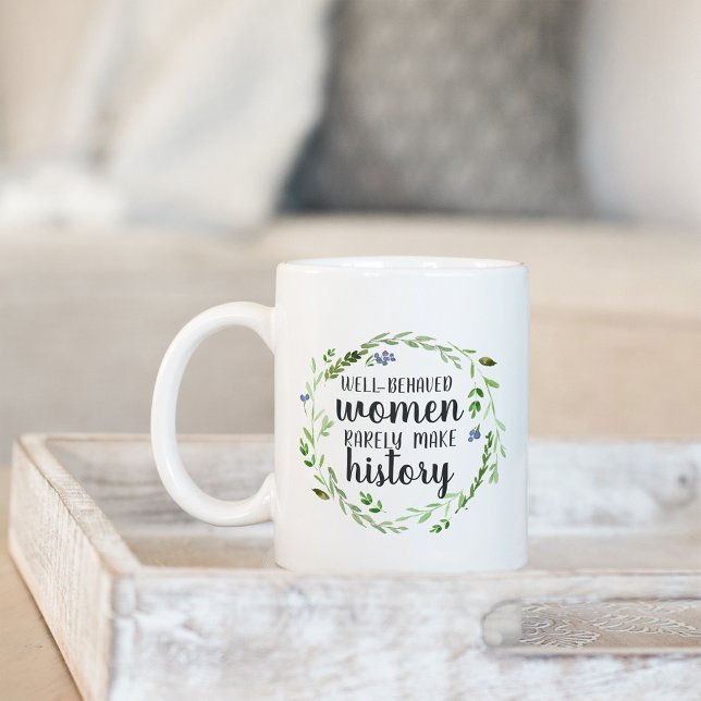 Make History | Floral Quote Coffee Mug (Creator Uploaded)