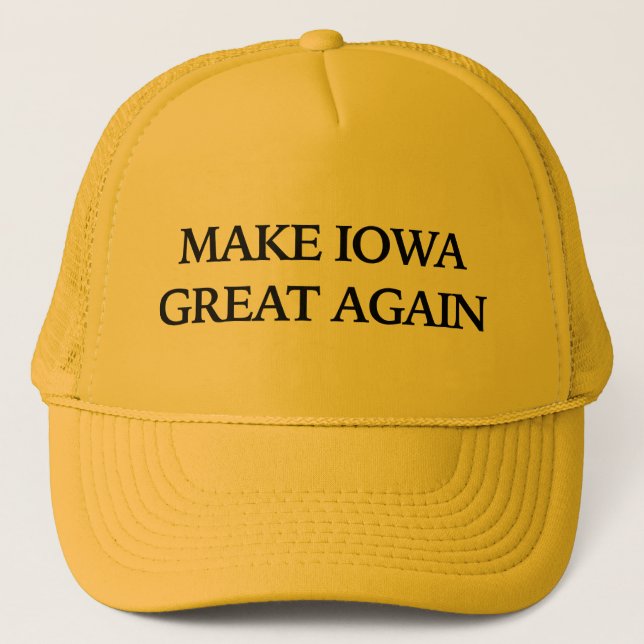 Make Iowa Great Again Trucker Hat (Front)