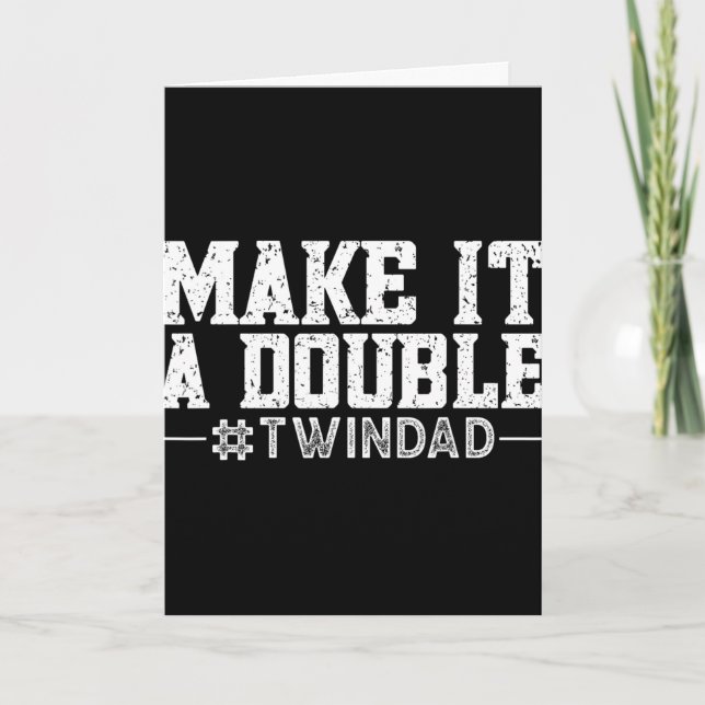 Make It A Double  Card (Front)