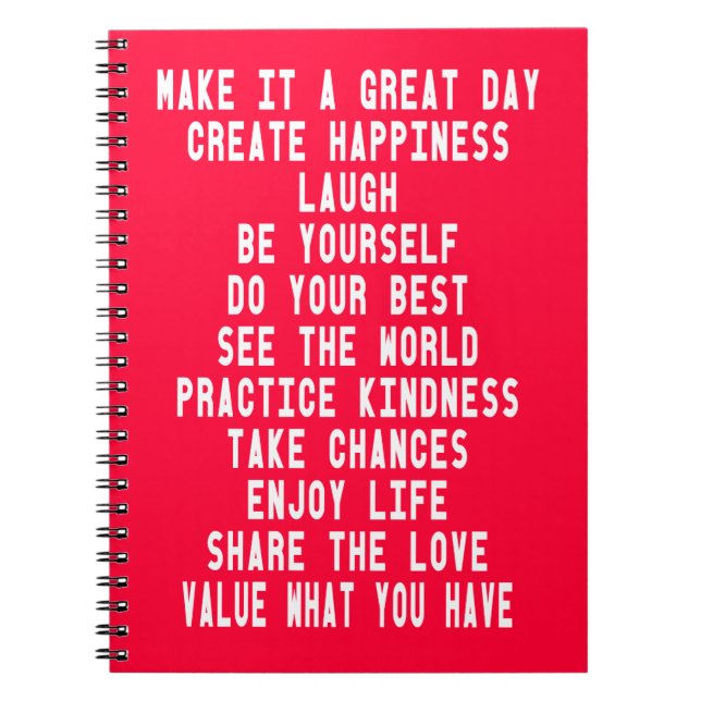 Make It A Great Day Graphic Design By Artinspired Spiral Notebook (Front)
