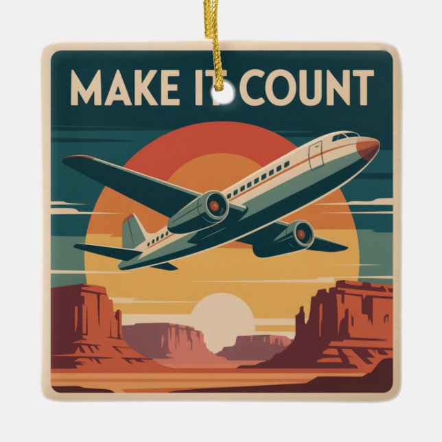 Make It Count Ceramic Ornament (Front)