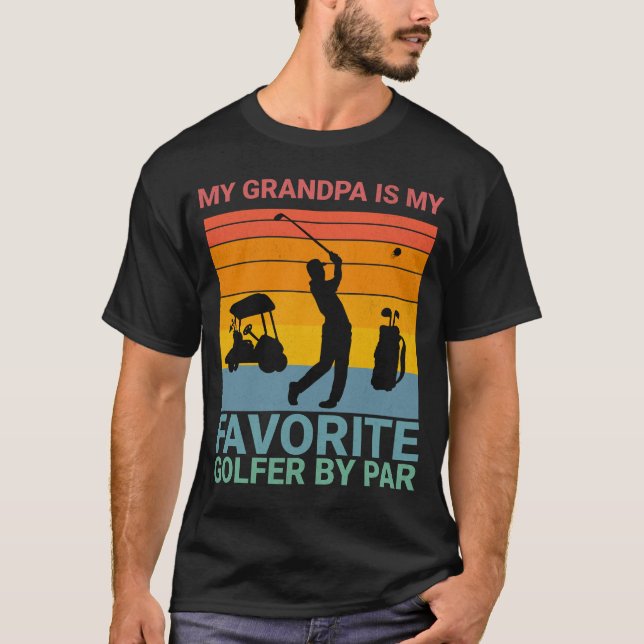 Make it Dad’s best day on the course —  T-Shirt (Front)