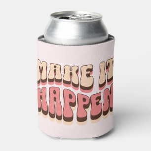 Make it happen can cooler