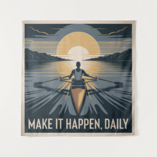 Make It Happen, Daily Tapestry