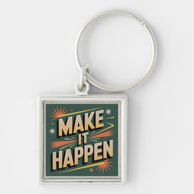 Make It Happen Key Ring (Front)
