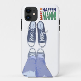 Make It Happen Mann! iPhone Case