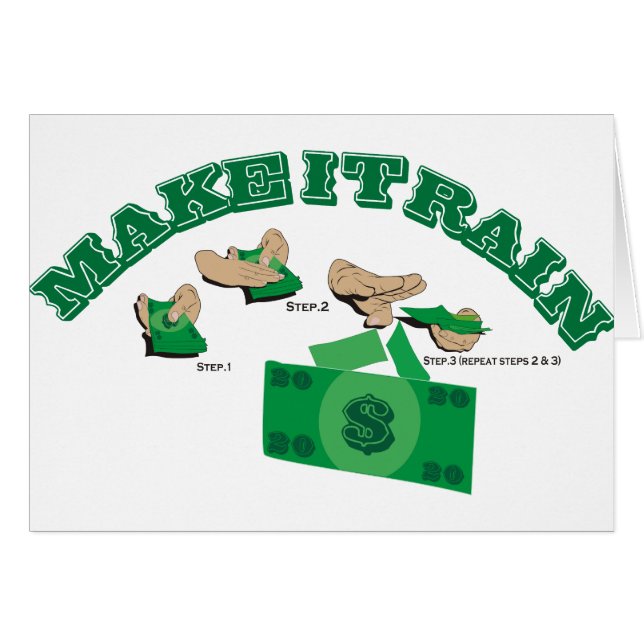 MAKE IT RAIN (Front Horizontal)