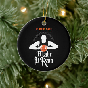 Make It Rain (Basketball) Ceramic Ornament
