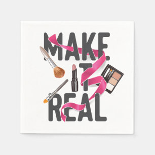 Make It Real Napkin