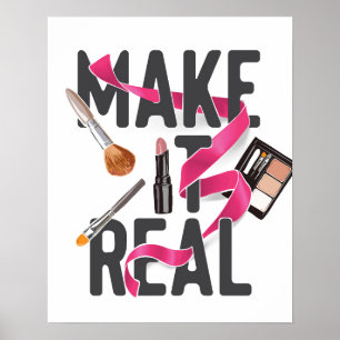 Make It Real Poster