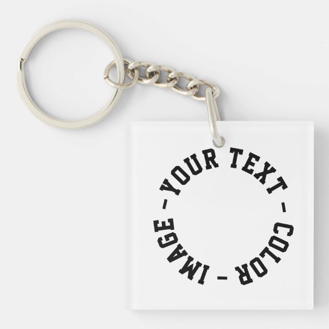 Make It Your Own Acrylic Square Key Ring (Front)